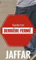 Couverture Garde ton derrière fermé  Editions Autoédité 2014