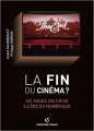 Couverture La fin du cinéma ? : Un média en crise à l'ère du numérique Editions Armand Colin (Cinéma/arts visuels) 2013