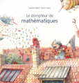 Couverture Le dompteur de mathématiques Editions La Poule qui Pond 2018