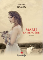 Couverture Marie la bergère  Editions Spinelle 2019