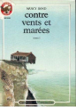 Couverture Contre vents et marées, tome 1 Editions Flammarion (Castor poche) 1988