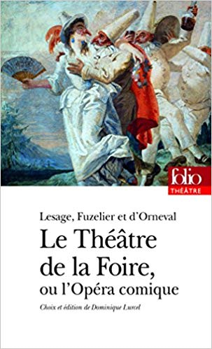 Couverture Le Théâtre de la Foire, ou L'Opéra comique