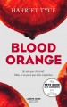 Couverture Blood Orange / Mon premier meurtre Editions Robert Laffont (La bête noire) 2019