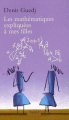 Couverture Les mathématiques expliquées à mes filles Editions Seuil 2008