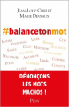 Couverture #balancetonmot Editions Plon 2019