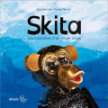 Couverture Skita : Les mémoires d'un vieux singe Editions Les Ateliers Art terre 2014
