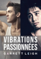 Couverture Vibrations Passionnées Editions Dreamspinner Press 2019