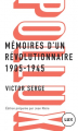 Couverture Mémoires d'un révolutionnaire 1905-1945 Editions Lux 2017