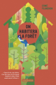 Couverture On habitera la forêt Editions Casterman 2019