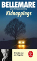 Couverture Kidnappings Editions Le Livre de Poche 2012