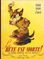 Couverture La bête est morte ! : La guerre mondiale chez les animaux Editions Gallimard  (Jeunesse) 2007