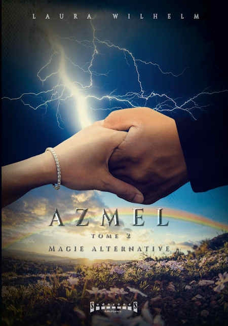 Couverture Azmel, tome 2 : Magie alternative