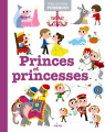 Couverture Princes et princesses  Editions Milan (Mes années pourquoi) 2016