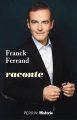 Couverture Franck Ferrand raconte Editions Perrin 2019
