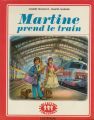 Couverture Martine prend le train Editions Casterman (Farandole) 1980