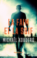 Couverture La faim et la soif Editions Hugo & Cie (Thriller) 2019