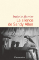 Couverture Le silence de Sandy Allen Editions Flammarion 2019