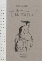 Couverture Mais où vont les chaussettes ? Editions Winioux 2016