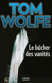 Couverture Le Bûcher des vanités Editions Robert Laffont 2014