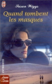Couverture Quand tombent les masques Editions J'ai Lu (Amour & destin - Intrigue) 2002