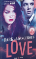Couverture Dark and dangerous love, tome 2 Editions Hugo & Cie (Poche - New romance) 2019