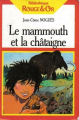 Couverture Le mammouth et la châtaigne Editions G.P. (Rouge et Or) 1977