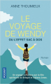 Couverture Le voyage de Wendy ou l'effet sac à dos Editions Pocket 2019