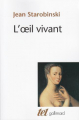 Couverture L'oeil vivant Editions Gallimard  (Tel) 1999
