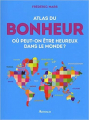 Couverture Atlas du bonheur Editions Arthaud 2018