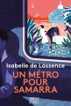 Couverture Un métro pour Samarra Editions Marabout (La belle étoile) 2019