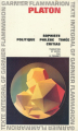 Couverture Sophiste, Politique, Philèbe, Timée, Critias Editions Garnier Flammarion 1969