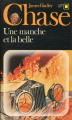 Couverture Une manche et la belle Editions Gallimard  (Carré noir) 1972