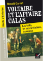 Couverture Voltaire et l'affaire Calas Editions Hatier (Récits d'historien) 2013