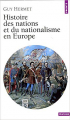 Couverture Histoire des nations et du nationalisme en Europe Editions Points (Histoire) 1996