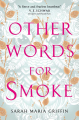 Couverture Other Words for Smoke Editions Titan Books 2019