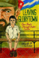 Couverture Leaving Glorytown: One Boy's Struggle Under Castro Editions Farrar, Straus and Giroux 2009