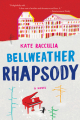 Couverture Bellweather Rhapsody Editions Mariner Books 2015