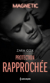 Couverture Protection rapprochée Editions Harlequin (Magnetic) 2019
