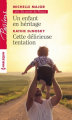 Couverture Un enfant en héritage, Cette délicieuse tentation Editions Harlequin (Passions) 2017