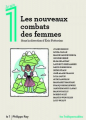 Couverture Les nouveaux combats des femmes Editions Philippe Rey 2018