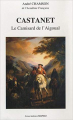 Couverture Castanet : Le camisard de l'Aigoual Editions Ellipses 2000