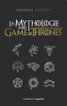 Couverture La mythologie selon Game of Thrones  Editions de l'Opportun 2019