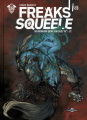 Couverture Freaks' Squeele (couleur), tome 3 : Les chevaliers qui ne font plus 