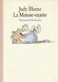 Couverture La Mousse-Manie Editions L'École des loisirs (Maximax) 1995