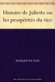 Couverture Histoire de Juliette ou les prospérités du vice Editions Norph-Nop 2011