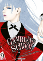 Couverture Gambling school, tome 09 Editions Soleil (Manga - Shônen) 2019