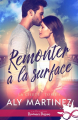 Couverture La chute, tome 1 : Remonter à la surface Editions Infinity (Romance passion) 2019