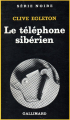 Couverture Le téléphone sibérien Editions Gallimard  (Série noire) 1980