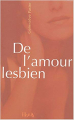 Couverture De l'amour lesbien Editions Pierre Horay 2004