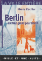 Couverture Berlin est trop grand pour Berlin Editions Mille et une nuits 1999